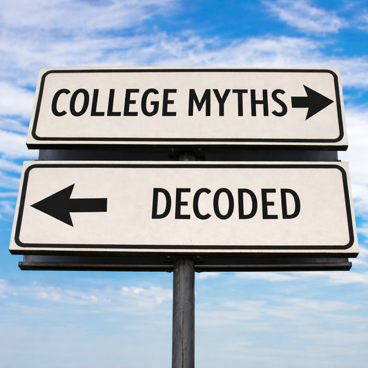 COLLEGE MYTHS DECODED